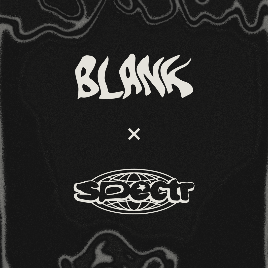 BLANK × SPECTR